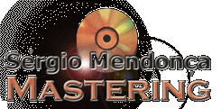 Sérgio Mendonça Masterização
